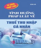 Thuế thu nhập cá nhân và các tình huống về pháp luật: Phần 2