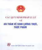 An toàn vệ sinh lương thực, thực phẩm và các quy định của pháp luật: Phần 1