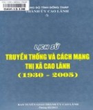 Thị xã Cao Lãnh và lịch sử truyền thống cách mạng (1930-2005): Phần 1