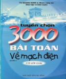 Mạch điện và 3000 bài toán tuyển chọn (Có lời giải - Quyển 1): Phần 1