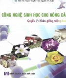 Nông dân và công tác ứng dụng công nghệ sinh học (Quyển 7): Phần 1