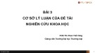 Bài giảng Bài 3: Cơ sở lý luận của đề tài nghiên cứu khoa học