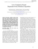 Low complexity expert dependent noise filtration algorithm