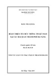 Tóm tắt Luận văn Thạc sĩ Quản trị kinh doanh: Hoàn thiện tổ chức thông tin kế toán tại Cục Hải quan TP Đà Nẵng