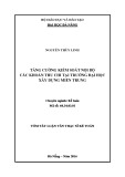 Tóm tắt Luận văn Thạc sĩ Kế toán: Tăng kiểm soát nội bộ các khoản thu chi tại trường Đại học Xây dựng Miền Trung