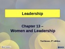 Lecture Leadership - Theory and practice: Chapter 13 – Women and leadership