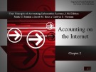 Lecture Core concepts of accounting information systems (13th Edition): Chapter 2 - Simkin, Norman, Rose