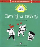 Chìa khóa vàng trong tâm lý và sinh lý: Phần 2