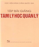 Tập bài giảng Tâm lý học quản lý: Phần 2