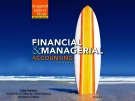 Lecture Financial and managerial accounting (2nd Edition): Chapter 1 - Weygandt, Kimmel, Kieso