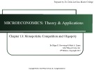 Lecture Microeconomics: Theory and applications (12th edition): Chapter 13 - Browning, Zupan