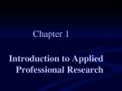 Lecture Accounting and auditing research: Tools and strategies - Chapter 1: Introduction to applied professional research