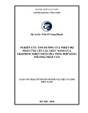 Luận văn Thạc sĩ Công nghệ thông tin: Nghiên cứu ảnh hưởng của nhiệt độ phản ứng lên cấu trúc nano của graphite nhiệt phân (PG) tổng hợp bằng phương pháp CVD