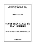 Luận án Tiến sĩ Công nghệ thông tin: Thuật toán và các bài toán lịch biểu