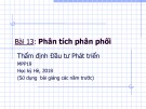 Bài giảng Thẩm định đầu tư công - Bài 13: Phân tích phân phối