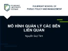 Bài giảng Quản trị nhà nước - Bài 1: Mô hình quản lý các bên liên quan