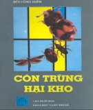 Các loại côn trùng hại kho: Phần 1