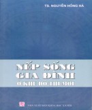 Khu đô thị mới và nếp sống gia đình: Phần 2