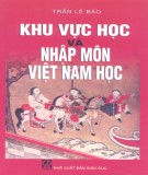 Nhập môn Việt Nam học và khu vực học: Phần 2