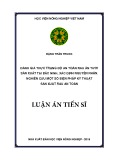 Luận án Tiến sĩ: Đánh giá thực trạng độ an toàn rau ăn tươi sản xuất tại Bắc Ninh, xác định nguyên nhân, nghiên cứu một số biện pháp kỹ thuật sản xuất rau an toàn