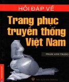 Trang phục truyền thống Việt Nam -Các vấn đề hỏi và đáp: Phần 2