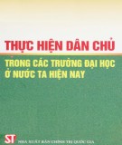 Trường đại học ở nước ta hiện nay và công tác thực hiện dân chủ: Phần 1