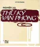 Kỹ năng nghiệp vụ thư ký văn phòng (In lần thứ 4): Phần 1