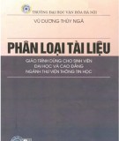 Giáo trình Phân loại tài liệu (Tái bản có chỉnh sửa, bổ sung): Phần 1