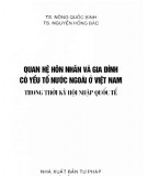 Thời kỳ hội nhập quốc tế - Quan hệ hôn nhân và gia đình có yếu tố người nước ngoài ở Việt Nam: Phần 1