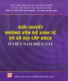 Những vấn đề kinh tế và xã hội cấp bách ở Việt Nam - Những biện pháp giải quyết hiện nay: Phần 1
