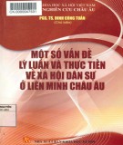 Liên minh châu Âu và một số vấn đề lý luận và thực tiễn về xã hội dân sự: Phần 2