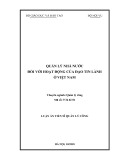 Luận án Tiến sĩ Quản lý công: Quản lý nhà nước đối với hoạt động của đạo tin lành ở Việt Nam