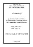 Tóm tắt Luận án Tiến sĩ Kinh tế: Quản lý nhà nước đối với các doanh nghiệp bán lẻ hiện đại trong bối cảnh hội nhập kinh tế quốc tế