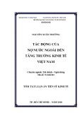 Tóm tắt Luận án Tiến sĩ Kinh tế: Tác động của nợ nước ngoài đến tăng trưởng kinh tế Việt Nam