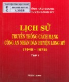 Công an nhân dân huyện Long Mỹ và lịch sử truyền thống cách mạng (1945-1975): Phần 2