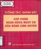 Đảng cầm quyền và công tác giám sát góp phần ngăn ngừa nguy cơ: Phần 1