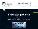 Bài giảng Chính sách phát triển - Bài 5: Phát triển do nhà nước chủ đạo (1)