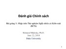 Bài giảng Đánh giá chính sách - Bài 3: Nhập môn Thử nghiệm ngẫu nhiên có kiểm soát (RCTs)