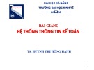 Bài giảng Hệ thống thông tin kế toán: Chương 5 - TS. Huỳnh Thị Hồng Hạnh