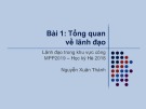 Bài giảng Lãnh đạo trong khu vực công - Bài 1: Tổng quan về lãnh đạo