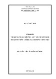 Luận án Tiến sĩ Ngôn ngữ học: Đối chiếu thuật ngữ báo chí Anh - Việt và chuyển dịch thuật ngữ báo chí tiếng Anh sang tiếng Việt