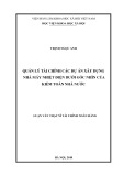 Luận văn Thạc sĩ Tài chính ngân hàng: Quản lý tài chính các dự án xây dựng nhà máy nhiệt điện dưới góc nhìn của Kiểm toán Nhà nước