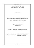 Luận án Tiến sĩ Quản trị kinh doanh: Nâng cao chất lượng nguồn nhân lực kiểm toán nhà nước Việt Nam