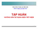 Bài giảng Hướng dẫn sử dụng tiết kiệm điện