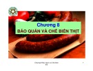 Chương 8: Bảo quản và chế biến thịt