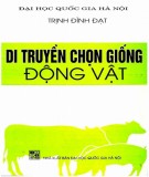 Động vật và chọn giống di truyền: Phần 1