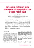 Một số biện pháp phát triển nguồn nhân lực ngoại ngữ du lịch ở thành phố Đà Nẵng