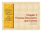 Lecture Operating systems: Internalsand design principles (7/e): Chapter 3 - William Stallings