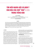 Tìm hiểu nghĩa gốc và hàm ý văn hóa của chữ “hảo” (好) trong tiếng Hán