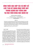 Hình thức học hợp tác và một số lưu ý khi áp dụng hình thức này trong giảng dạy tiếng Anh tại Học viện Khoa học Quân sự